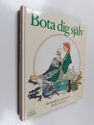 Per Ove Lind : Bota dig själv : en handbok i egenvård