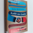 Jyrki Koulumies : Kaikki ajoi Ladalla : idänkaupan lyhyt ... - pikkukuva 1