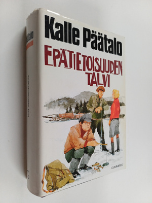 Kalle Päätalo : Epätietoisuuden talvi