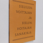 Sielujenvoittajan ja sielunhoitajan sanakirja - pikkukuva 1