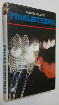 Russell Braddon : Finalisterna