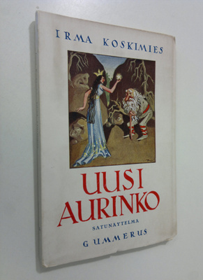 Irma Koskimies : Uusi aurinko : 4-näytöksinen näytelmä