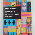Sari Pöyliö : Rakkauden ja tulehduksen oireita - pikkukuva 1