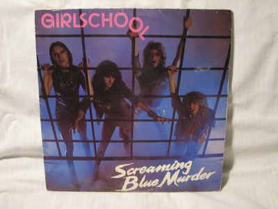 Girlschool: Screaming Blue Murder (LP) 1982