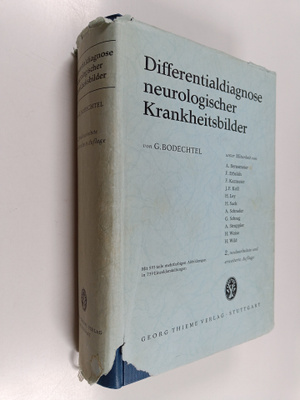 G. Bodechtel : Differentialdiagnose neurologischer Krankh...