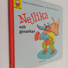 Hanna Zetterberg Struwe : Nejlika och gosankan - pikkukuva 1