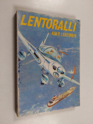 Kai R. Lehtonen : Lentoralli