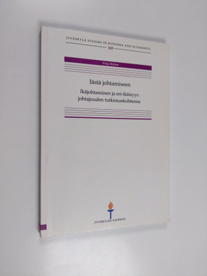 Pinja Halme : Iästä johtamiseen : ikäjohtaminen ja eri-ik...