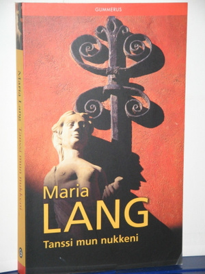 Maria Lang : Tanssi mun nukkeni