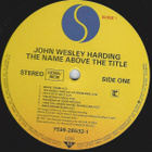 JOHN WESLEY HARDING  The Name Above The Title ~ LP - pikkukuva 4