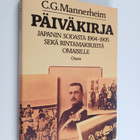 Carl Gustaf Emil Mannerheim : Päiväkirja Japanin sodasta ... - pikkukuva 1