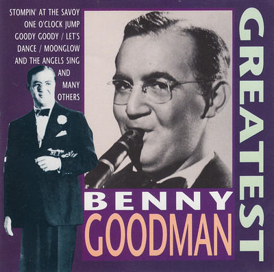 Benny Goodman • Greatest CD