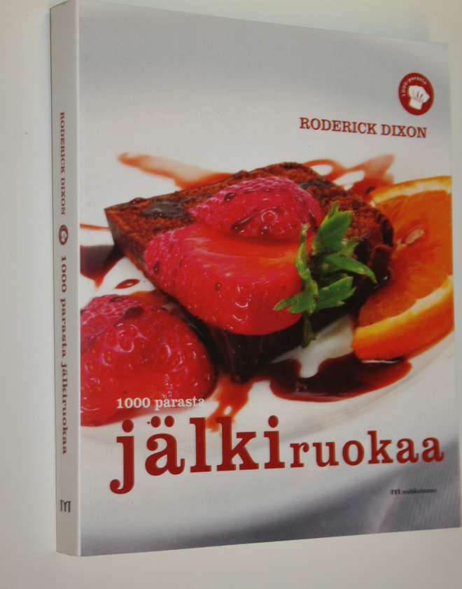 Roderick Dixon : 1000 parasta jälkiruokaa