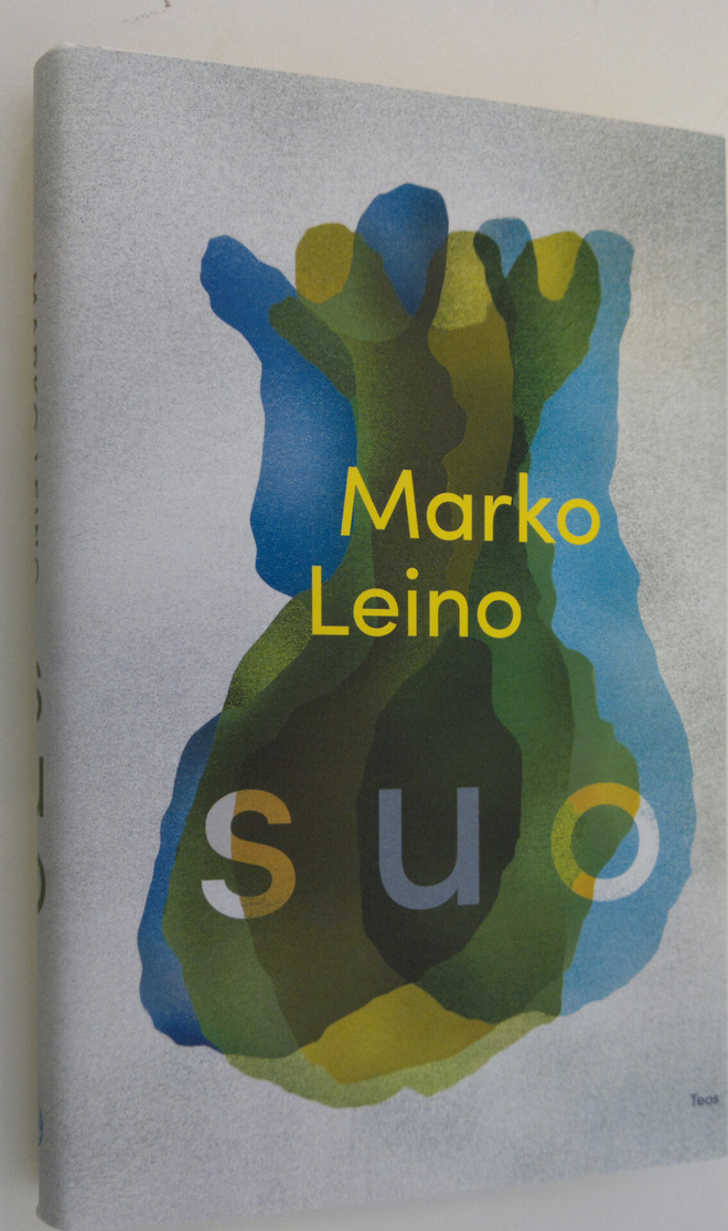 Marko Leino : Suo : pirstaleromaani