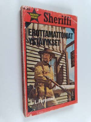 L. L. Foreman : Erottamattomat ystävykset
