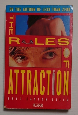 Bret Easton Ellis - Rules of Attraction