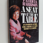 Patricia Harrison : A Seat at the Table : An Insider's Gu... - pikkukuva 1