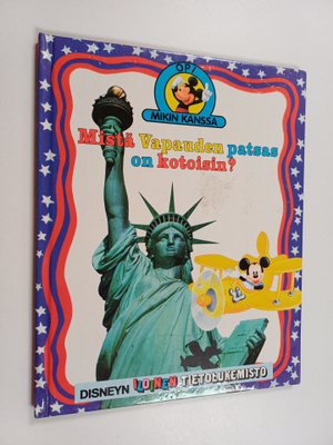 Walt Disney : Mistä vapauden patsas on kotoisin?