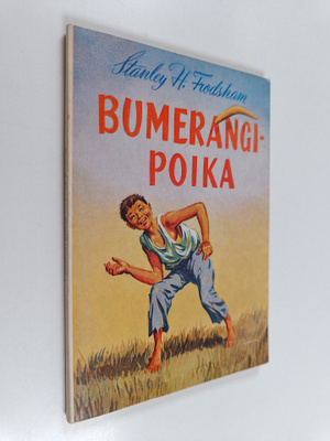 Stanley H. Frodsham : Bumerangipoika