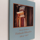 Martti Kerkkonen : Finlands Riksarkiv 1809-1917 : det fin... - pikkukuva 1