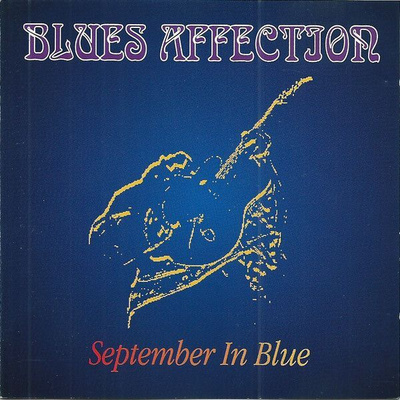 Blues Affection - September In Blue (CD) MINT!!