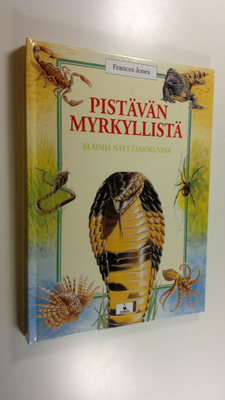 Frances Jones : Pistävän myrkyllistä :