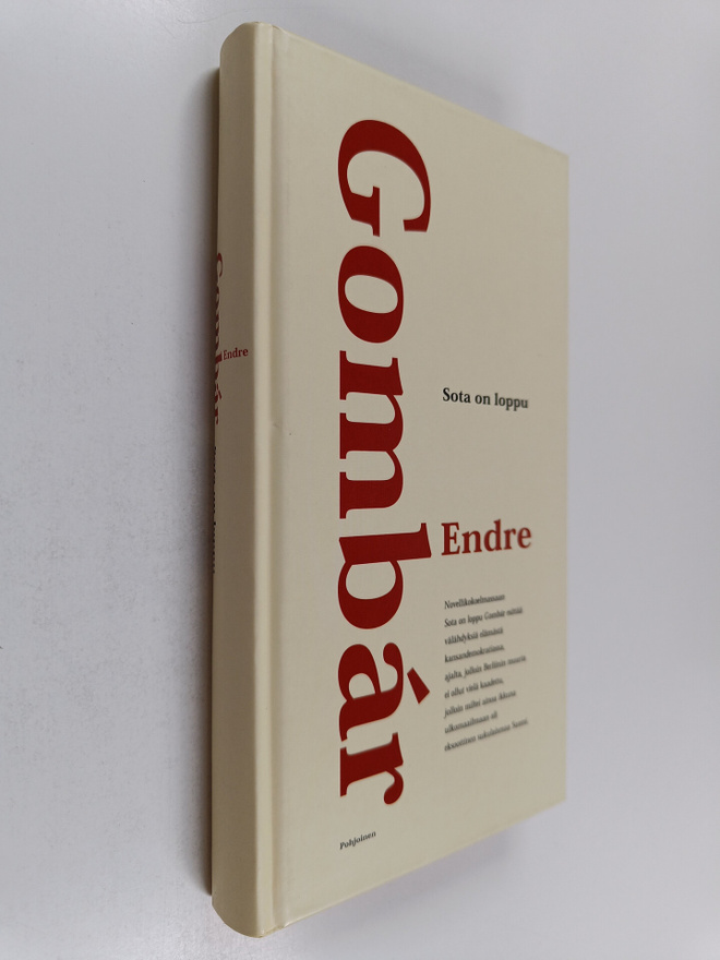 Endre Gombar : Sota on loppu