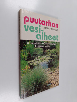 Peter Robinson : Puutarhan vesiaiheet
