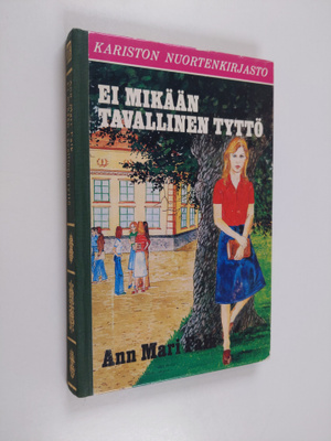 Ann Mari Falk : Ei mikään tavallinen tyttö