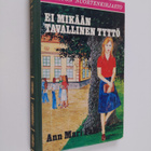 Ann Mari Falk : Ei mikään tavallinen tyttö - pikkukuva 1