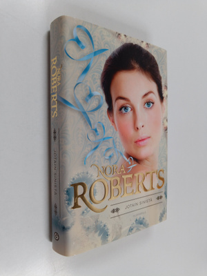Nora Roberts : Jotain sinistä