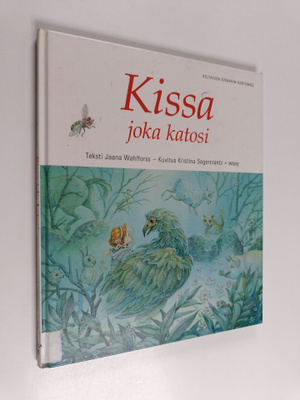 Jaana Wahlforss : Kissa joka katosi : keltaisen kirahvin ...