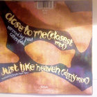 THE CURE :: CLOSE TO ME / JUST LIKE HEAVEN :: VINYYLI 7"1990 - pikkukuva 2