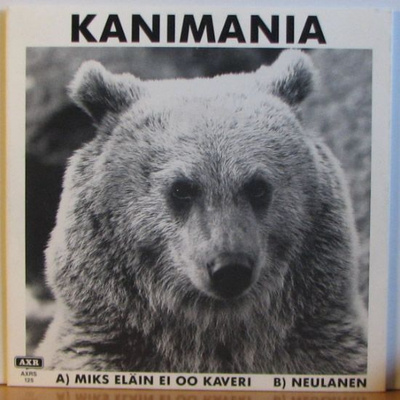 Single: Kanimania - Miks eläin ei oo kaveri / Neulanen