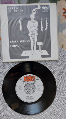 7" Veltto Virtanen: Tässä seisoin / Voipas