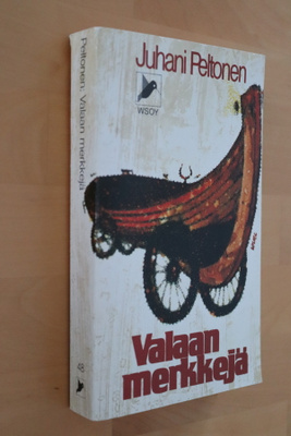 Juhani Peltonen : Valaan merkkejä ( 2.p. 1985 )