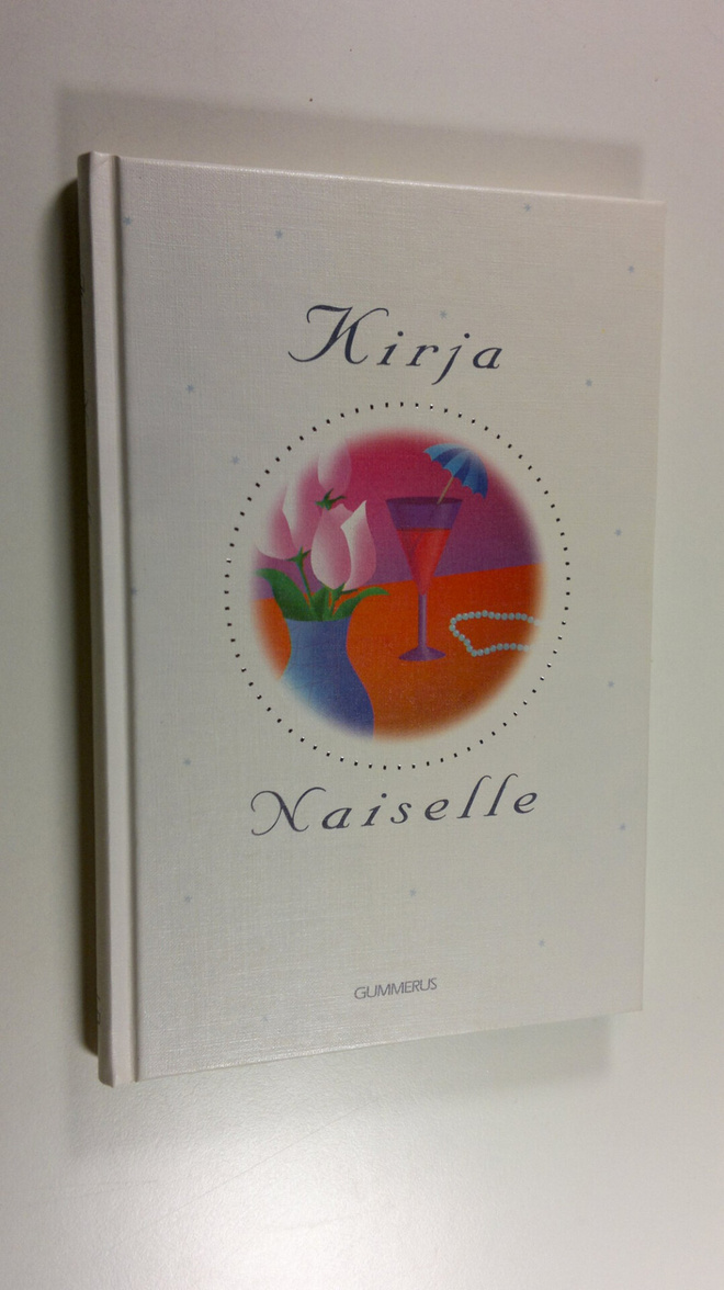 Marja-Leena ym. (toim.) Laaksonen : Kirja naiselle