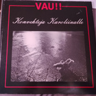 Vau !! - Konvehteja Karoliinalle - pikkukuva 1