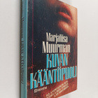 Marjaliisa Muurman : Kuvan kääntöpuoli - pikkukuva 1