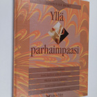 Hannele (toim.) Hietala : Yllä parhaimpaasi - pikkukuva 1