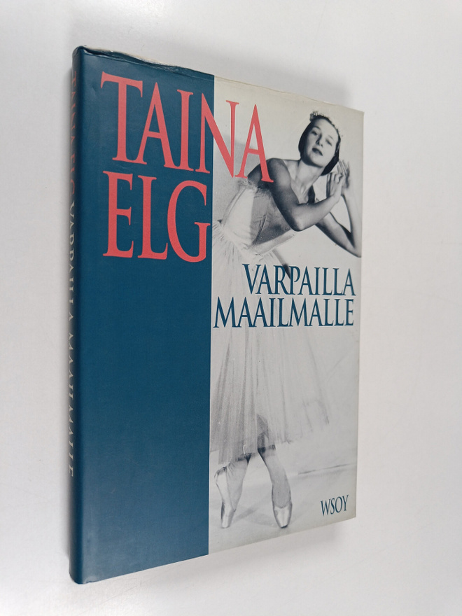 Taina Elg : Varpailla maailmalle