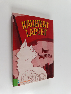 Anni Nupponen : Kauheat lapset