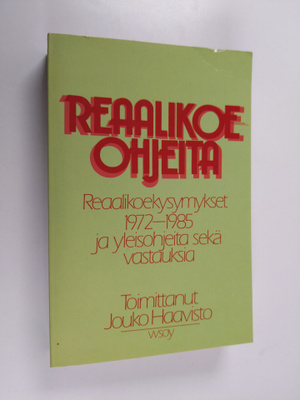 Jouko (toim.) Haavisto : Reaalikoeohjeita : reaalikoekysy...
