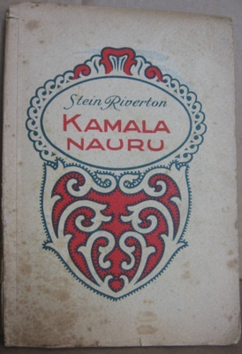 Stein Riverton: Kamala nauru, Suomi 1924. 135 s.