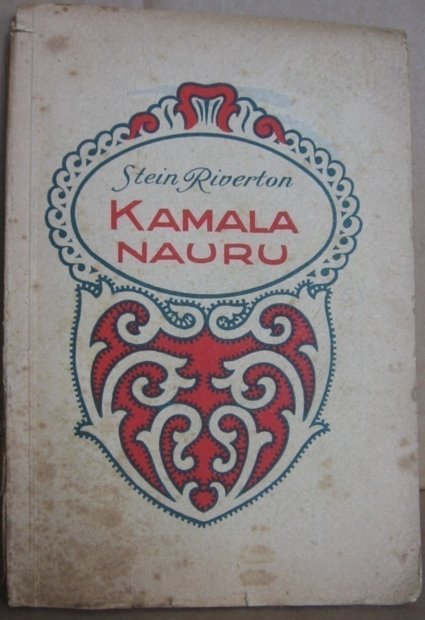 Stein Riverton: Kamala nauru, Suomi 1924. 135 s.