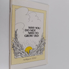 Ann Wigmore : Why you do not need to grow old - pikkukuva 1