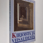 Anto Leikola : Kirjoista ja viisaudesta - pikkukuva 1