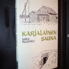 Samuli Paulaharju : Karjalainen sauna ( 1 p. 1982 ) EIPK! - pikkukuva 1