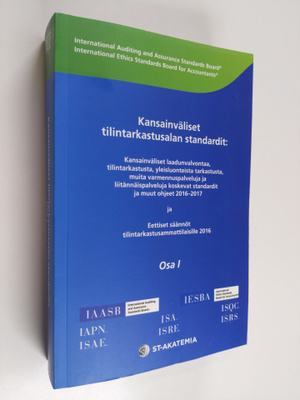 Kansainväliset tilintarkastusalan standardit, Osa I - Kan...