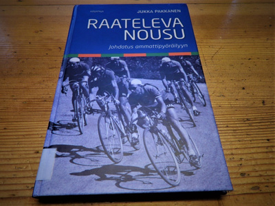 Jukka Pakkanen : RAATELEVA NOUSU